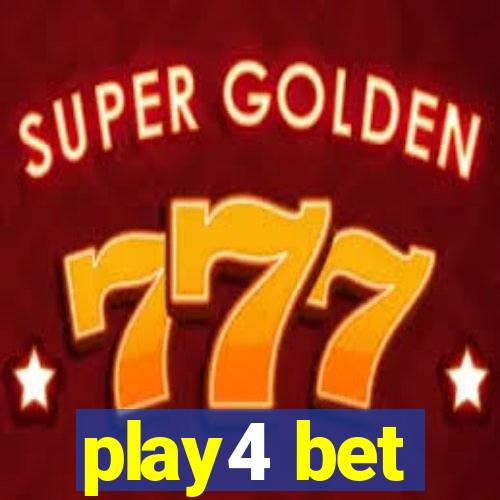 play4 bet